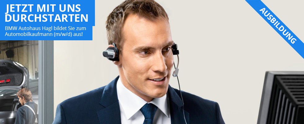 Ausbildung Automobilkaufmann (m/w/d) - Autohaus Hagl Ottobrunn München Ausbildung Automobilkaufmann (m/w/d) - Autohaus Hagl Ottobrunn München